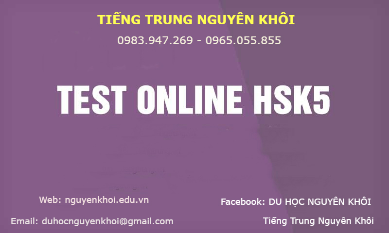 Full bộ đề luyện thi HSK 5 – Chuẩn Hanban